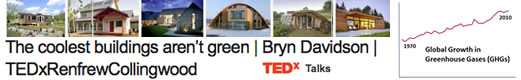 Green buildings are more than brick and mortar | Bryn Davidson | TEDxRenfrewCollingwood